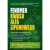 KSIĄŻKA Fenomen kwasu alfa liponowego dr Burt Berkson (204 str.)